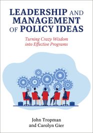 Leadership and Management of Policy Ideas